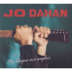 Jo Dahan - Ma Langue Aux Anglais  CD